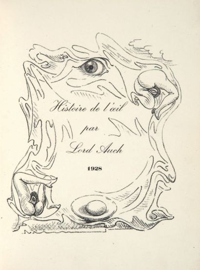 [BATAILLE (Georges)] - MASSON (André) Lord AUCH. HISTOIRE DE L'OEIL. Avec huit lithographies...