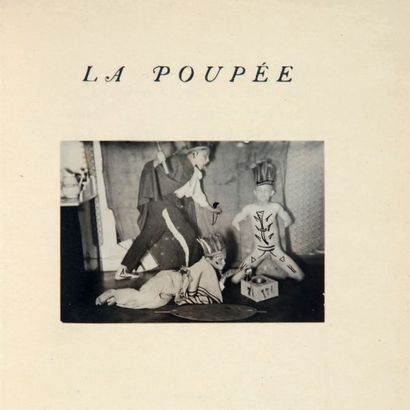 BELLMER (HANS) LA POUPÉE
Traduit par Robert Valançay. Paris G.L.M., 1936. In-16,...