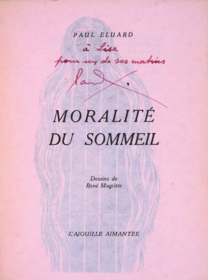 ELUARD (Paul) (1895-1952) MORALITÉ DU SOMMEIL
Dessins de Magritte. Paris, L'Aiguille...
