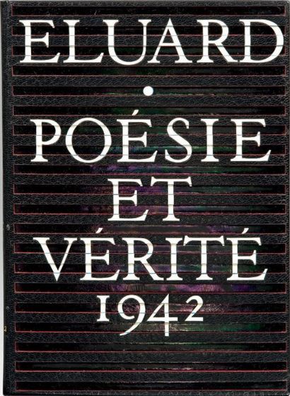 ELUARD (Paul) (1895-1952) POÉSIE ET VÉRITÉ 1942
Paris, Les Éditions de la Main à...
