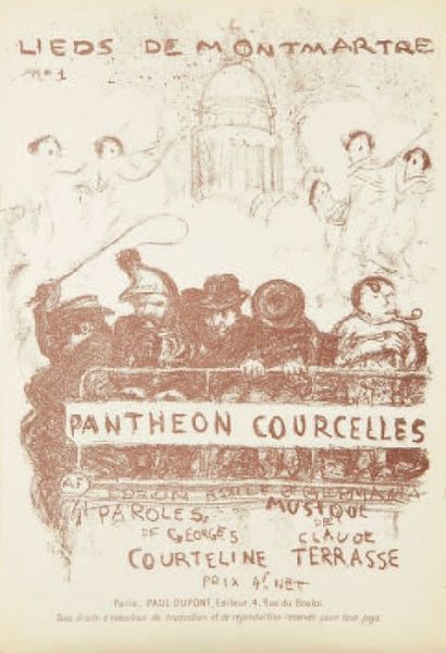 Panthéon-Courcelles (Lieds de Montmartre, n° 1) Paris, Paul Dupont éditeur. 1899....