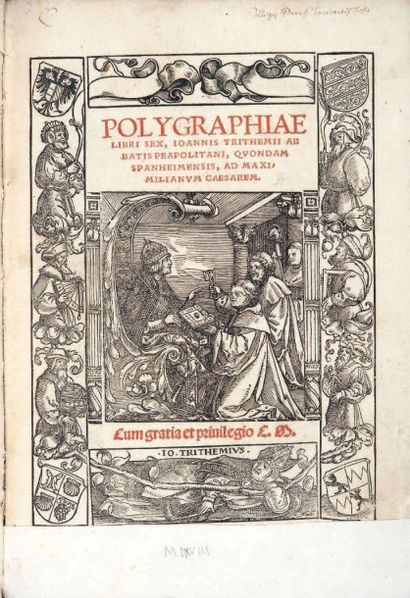 TRITHÈME (Jean) Polygraphiae libri sex. S.l.n.d. [au colophon]: Joannis Haselberg...