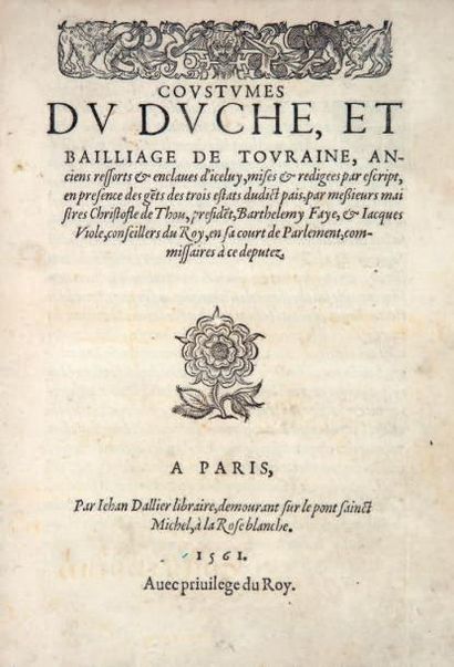 THOU (Christophe de), Barthélemy FAYE et Jacques VIOLE Coustumes du duché, et bailliage...