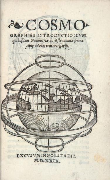[APIANUS (Petrus)] Cosmographiae introductio: cum quibusdam Gaemotriae ac Astronomiae...
