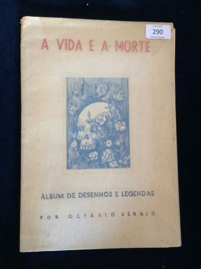SERGIO Octavio A VIDA E A MORTE. (Album de desenhos). Porto, Edicao maranus, 1932....