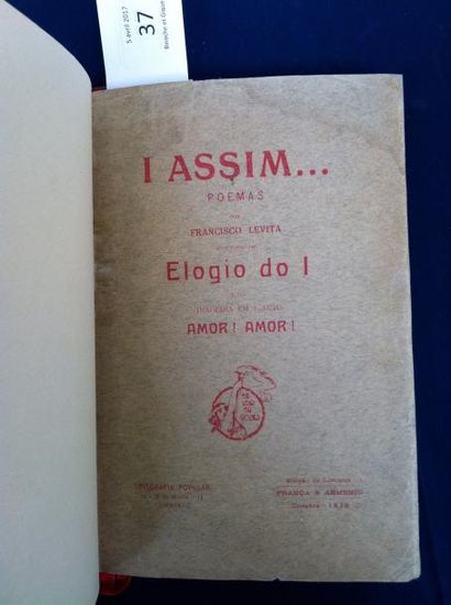  AVANT-GARDE PORTUGAISE. LEVITA Francisco. I. ASSIM. LOGIO DO I AMOR AMOR. Coimbra,...