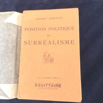 BRETON André. POSITION POLITIQUE DU SURRÉALISME. Paris, Sagittaire, 1935. In-12,...