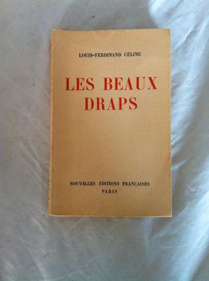 CELINE LOUIS FERDINAND LES BEAUX DRAPS. Paris, Nouvelles Editions Françaises, 1941....
