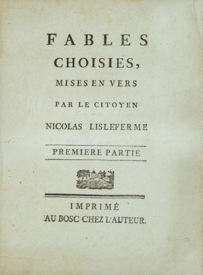 LISLEFERME (Pierre-Romain Nicolas de) Fables choisies, mises en vers. Première partie....