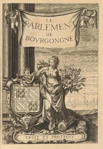 PALLIOT (Pierre) Le Parlement de Bourgongne, son origine, son établissement et son...