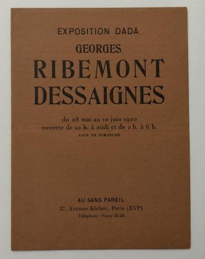 [RIBEMONT-DESSAIGNES Georges] TZARA Tristan. EXPOSITION DADA. Georges Ribemont-Dessaignes....