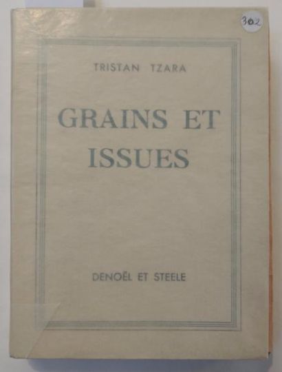 TZARA Tristan GRAINS ET ISSUES. Paris, Denoël, 1935. In-8 broché.
Edition originale.
Numéro...