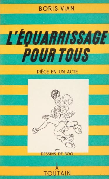 VIAN Boris L'ÉQUARISSAGE POUR TOUS. Paris, Toutain, 1950. In-12, plein box vert canard,...