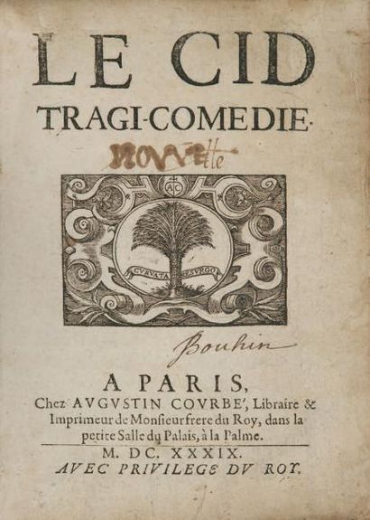 CORNEILLE (Pierre) Le Cid. Tragi-comédie. Paris, Augustin Courbé, 1639. In-4, vélin...