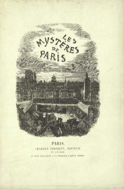 SUE (Eugène) LES MYSTÈRES DE PARIS.
Nouvelle édition, revue par l'auteur. Paris,...