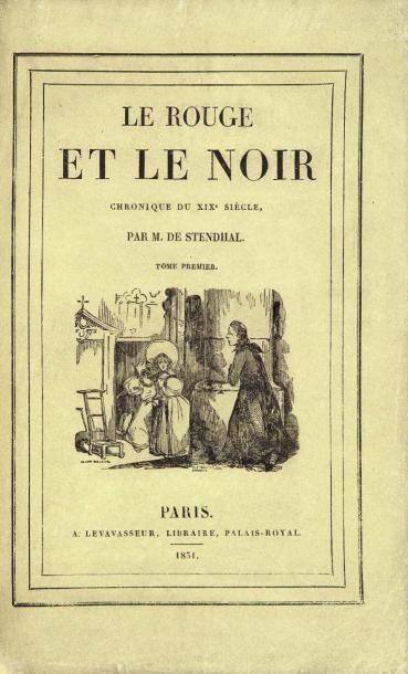 STENDHAL Le Rouge et le Noir. Chronique du XIXe Siècle.
Paris, Levavasseur, 1831....