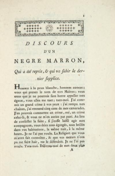 [LE MONNIER (l'abbé Guillaume-Antoine)]. Discours d'un nègre marron, Qui a été repris,...