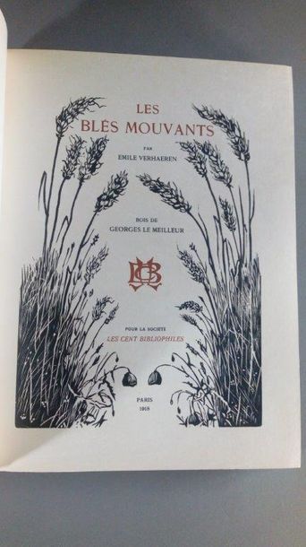 null VERHAEREN (Émile). Les Blés mouvants. Paris, Les Cent Bibliophiles, 1918. In-4,...