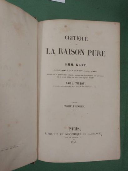 null KANT (Emmanuel). Critique de la raison pure. Paris, Librairie philosophique...