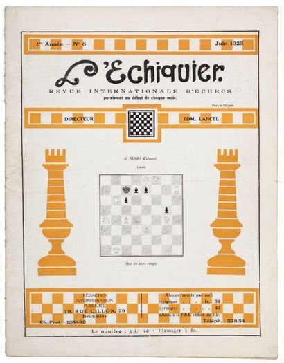 [DUCHAMP MARCEL] REVUE. L'ÉCHIQUIER. Revue internationale d'échecs. Directeur: Edmond...