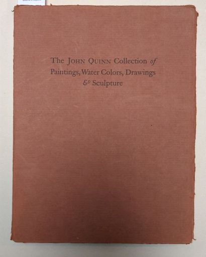 [DUCHAMP MARCEL] THE JOHN QUINN COLLECTION of paintings, watercolors, drawings, and...