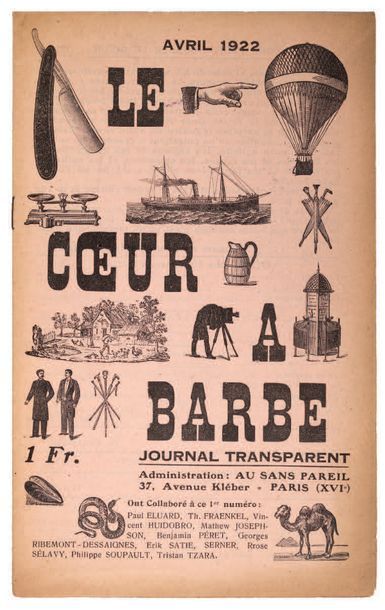 null REVUE. LE CŒUR À BARBE journal transparent. Paris, avril 1922. Gérant: Ribemont-Dessaignes....
