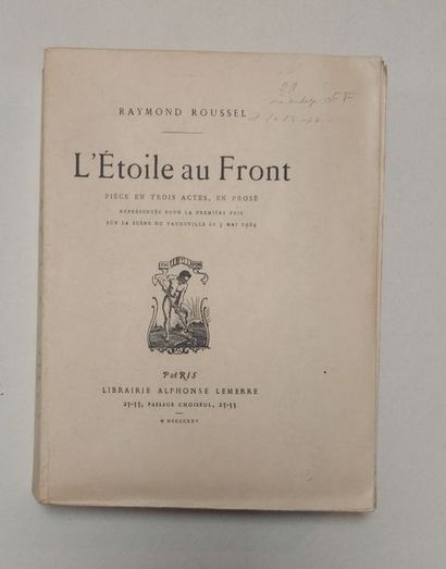 ROUSSEL Raymond L'ÉTOILE AU FRONT. Paris, Lemerre, 1925. In-8, broché, chemise demi-maroquin...