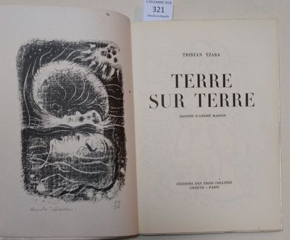 TZARA Tristan TERRE SUR TERRE. Genève, Éditions des Trois Collines, 1946. In-8, broché.
Édition...