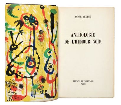 BRETON André ANTHOLOGIE DE L'HUMOUR NOIR. Paris, Éditions du Sagittaire, 1950. Fort...