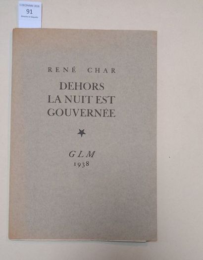 CHAR (René) Dehors la Nuit est gouvernée. Paris, G.L.M., 1938. Plaquette grand in-8,...