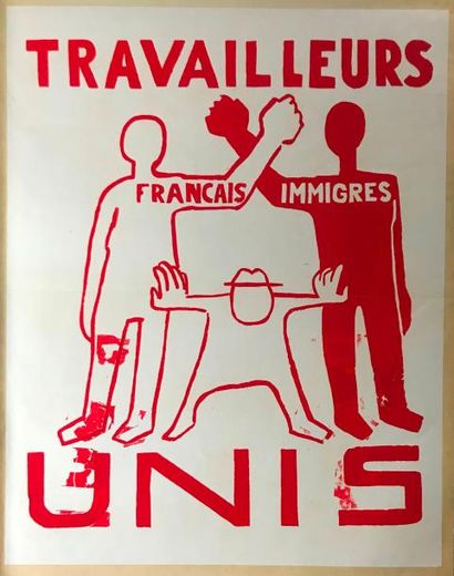 Travailleurs français immigrés unis

Affiche...