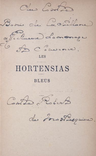 MONTESQUIOU (Robert, comte de) Les Hortensias bleus. Paris, Bibliothèque-Charpentier,...