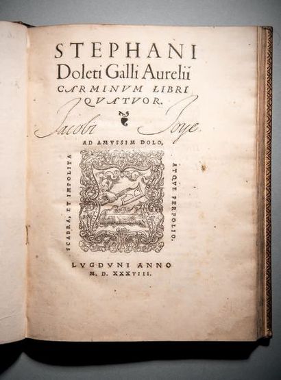 DOLET, Étienne Galli Aurelii Carminum Libri Quatuor
Lyon, [Étienne Dolet vere Sébastien...