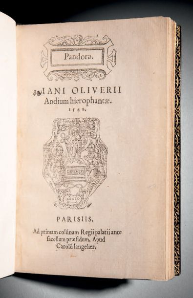 OLIVIER, Jean Pandora. Andium hierophantae
Paris, Charles L'Angelier, 1542
ÉLÉGANTE...