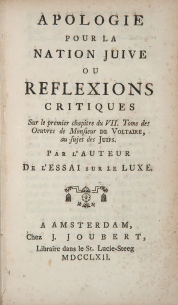 PINTO (Isaac de) Essai sur le Luxe. Paris, s.n. [J. Lambert], 1762. - Apologie pour...