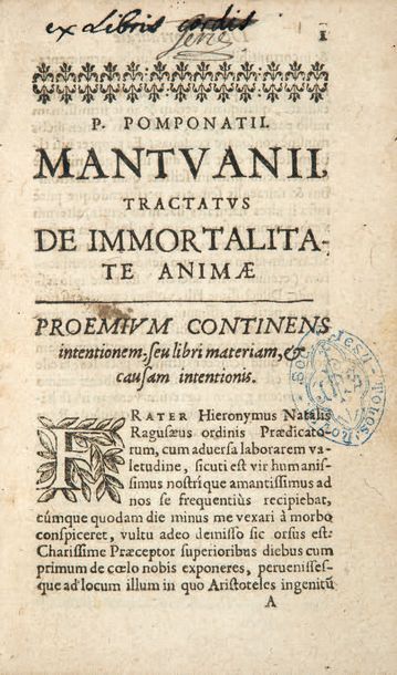 POMPONAZZI (Pietro) Tractatus de immortalitate animae. S.l.n.d. [France, vers 1640]....