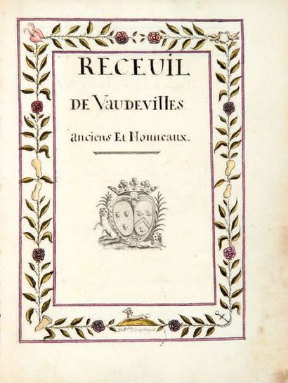 null MANUSCRIT. - Receuil [sic] de Vaudevilles anciens Et Nouveaux. S.l., 1748. Manuscrit...