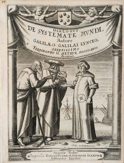 GALILÉE Systema cosmicum. In quo Quatuor Dialogis, De Duobus Maximis Mundi Systematibus,...
