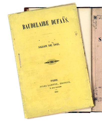BAUDELAIRE DUFAŸS (Charles). Salon de 1845. Paris, Jules Labitte [Imprimerie Dondey-Dupré],...