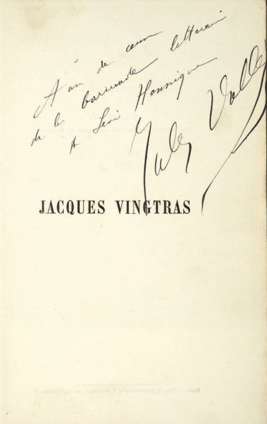 [VALLÈS (Jules)]. Jean la Rue. Jacques Vingtras. Paris, Charpentier, 1879. - Jacques...