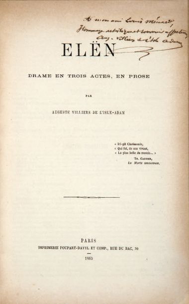 VILLIERS DE L'ISLE-ADAM (Auguste de). Elën. Drame en trois actes, en prose. Paris,...