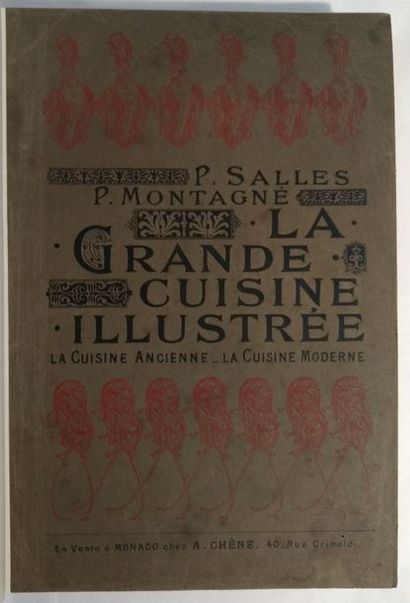 SALLES (Prosper) et Prosper MONTAGNÉ La Grande cuisine illustrée. Sélection raisonnée...