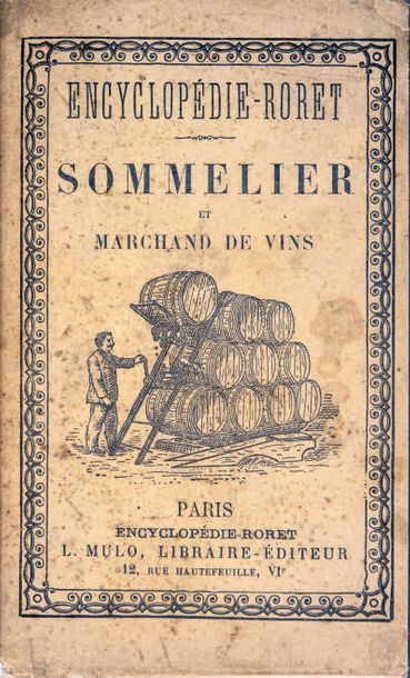 MAIGNE. Manuels-Roret Nouveau manuel complet du sommelier et du marchand de vins,...