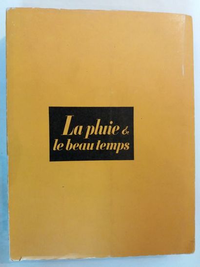 PRÉVERT Jacques La Pluie et le beau temps. Paris, Le Point du Jour, N.R.F., 1955....