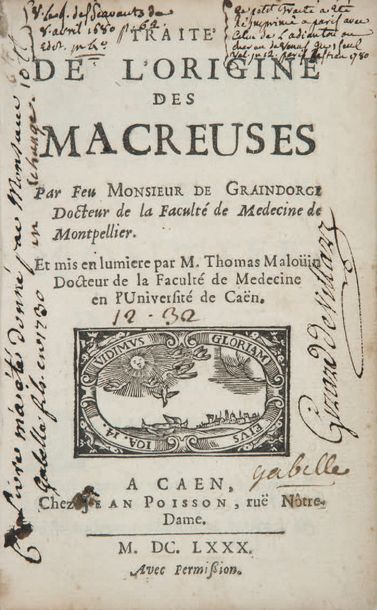 GRAINDORGE (André). Traité de l'origine des macreuses. Caen, Jean Poisson, 1680....