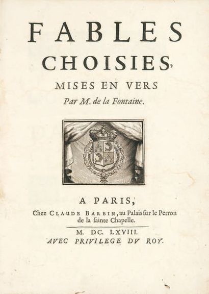 null Fables choisies, mises en vers. Paris, Claude Barbin, 1668. In-4, veau granité,...