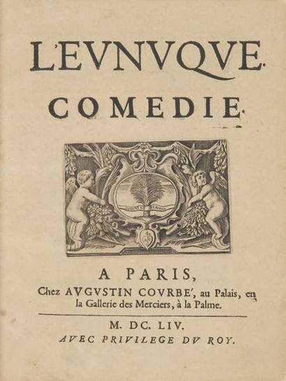  L'Eunuque. Comédie. Paris, Augustin Courbé, 1654. In-4, maroquin rouge, janséniste,...