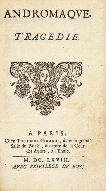 RACINE 1639-1699 Andromaque. Tragédie. Paris, Théodore Girard, 1668. In-12, maroquin...