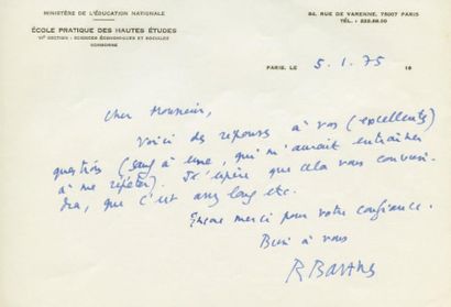 BARTHES (ROLAND) (1915-1980) ÉCRIVAIN ET SÉMIOLOGUE FRANÇAIS. Lettre autographe signée...
