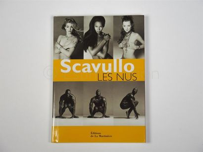 SCAVULLO "Scavullo. Les nus"
Editions de La Martinière, 2000. In-8. 
Etat neuf.